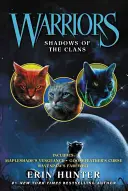 Krieger: Die Schatten der Clans - Warriors: Shadows of the Clans