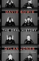 David Bowie: Die mündliche Geschichte - David Bowie: The Oral History