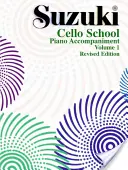 Suzuki Cello Schule, Band 1: Klavierbegleitung - Suzuki Cello School, Vol 1: Piano Acc.