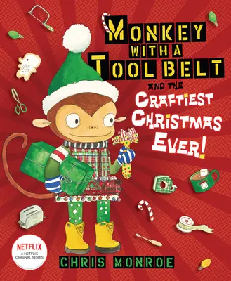 Der Affe mit dem Werkzeuggürtel und das schönste Weihnachten aller Zeiten! - Monkey with a Tool Belt and the Craftiest Christmas Ever!