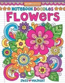 Notizbuch Doodles Blumen: Mal- & Activitybuch - Notebook Doodles Flowers: Coloring & Activity Book