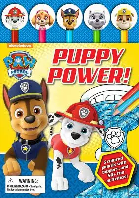 Nickelodeon Paw Patrol: Welpen-Power! (Mit Stiften) - Nickelodeon Paw Patrol: Puppy Power! [With Pens/Pencils]