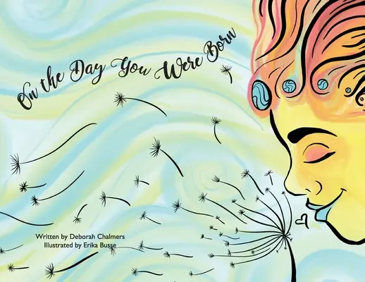 An dem Tag, an dem du geboren wurdest - On The Day You Were Born