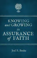 Wissen und Wachsen in der Gewissheit des Glaubens - Knowing and Growing in Assurance of Faith