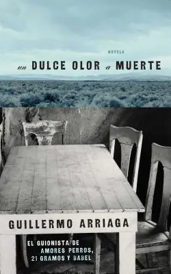 Dulce Olor a Muerte