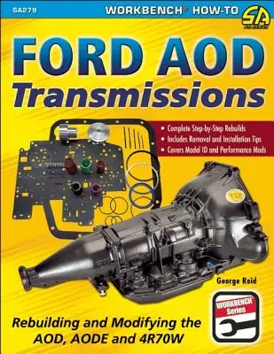 Ford Aod-Getriebe: Wiederaufbau und Modifizierung von Aod, Aode und 4r70w - Ford Aod Transmissions: Rebuilding and Modifying the Aod, Aode and 4r70w