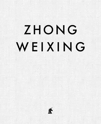 Zhong Weixing: Von Angesicht zu Angesicht - Zhong Weixing: Face to Face