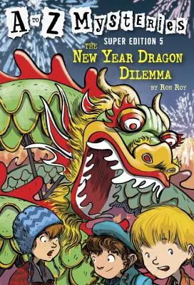 Das Neujahrs-Drachen-Dilemma - The New Year Dragon Dilemma