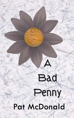 Ein falscher Penny - A Bad Penny