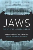 Jaws: Die Geschichte einer verborgenen Epidemie - Jaws: The Story of a Hidden Epidemic