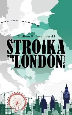 Stroika mit Blick auf London - Stroika with a London View