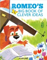 Romeos großes Buch der schlauen Ideen - Romeo's Big Book of Clever Ideas