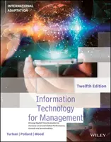 Informationstechnologie für das Management - Die digitale Transformation zur Steigerung von lokaler und globaler Leistung, Wachstum und Nachhaltigkeit - Information Technology for Management - Driving Digital Transformation to Increase Local and Global Performance, Growth and Sustainability