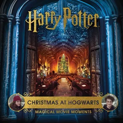 Harry Potter: Weihnachten in Hogwarts: Magische Filmmomente - Harry Potter: Christmas at Hogwarts: Magical Movie Moments