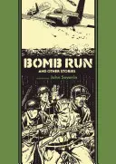 Bomb Run und andere Geschichten - Bomb Run and Other Stories