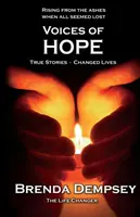 Stimmen der Hoffnung: Wahre Geschichten - veränderte Leben - Voices of Hope: True Stories - Changed Lives