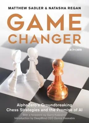 Spielveränderer: Alphazeros bahnbrechende Schachstrategien und das Versprechen der KI - Game Changer: Alphazero's Groundbreaking Chess Strategies and the Promise of AI