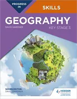 Fortschritte in Geographie-Fertigkeiten: Key Stage 3 - Progress in Geography Skills: Key Stage 3