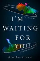 Ich warte auf dich - I'm Waiting For You