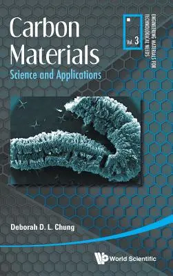 Kohlenstoff-Materialien: Wissenschaft und Anwendungen - Carbon Materials: Science and Applications