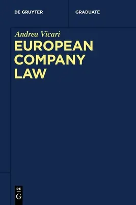 Europäisches Gesellschaftsrecht - European Company Law
