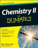 Chemie II für Dummies - Chemistry II For Dummies