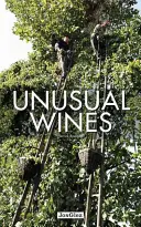 Ungewöhnliche Weine - Unusual Wines