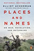 Orte und Namen: Über Krieg, Revolution und Rückkehr - Places and Names: On War, Revolution, and Returning