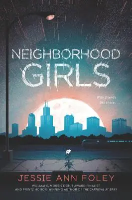 Mädchen aus der Nachbarschaft - Neighborhood Girls