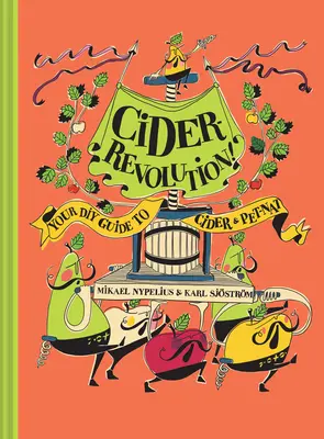 Apfelwein-Revolution: Ihr DIY-Leitfaden für Cider & Pet-Nat - Cider Revolution: Your DIY Guide to Cider & Pet-Nat