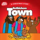 Bethlehem Town: Eine Weihnachtsgeschichte - Bethlehem Town: A Christmas Story