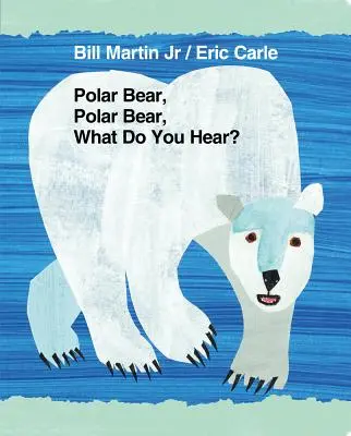 Eisbär, Eisbär, was hörst du? - Polar Bear, Polar Bear, What Do You Hear?