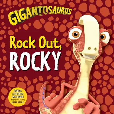 Gigantosaurus: Rock raus, Rocky - Gigantosaurus: Rock Out, Rocky