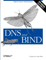DNS und Bind: Hilfe für Systemadministratoren - DNS and Bind: Help for System Administrators