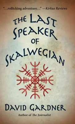 Der letzte Sprecher von Skalwegian - The Last Speaker of Skalwegian