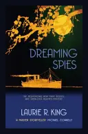 Träumende Spione (König Laurie R. (Autor)) - Dreaming Spies (King Laurie R. (Author))