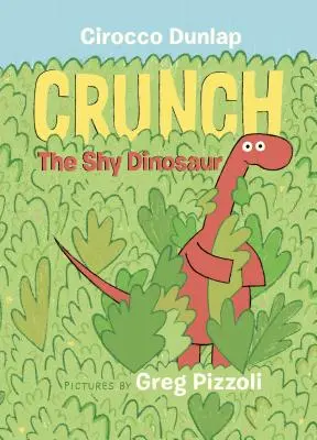 Crunch, der schüchterne Dinosaurier - Crunch the Shy Dinosaur