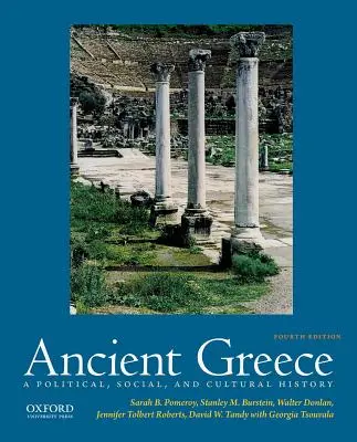 Das antike Griechenland: Eine politische, soziale und kulturelle Geschichte - Ancient Greece: A Political, Social, and Cultural History