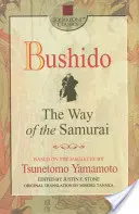 Bushido: Der Weg der Samurai - Bushido: The Way of the Samurai