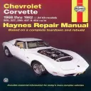 Chevrolet Corvette 1968 bis 1982 Haynes Reparaturhandbuch: Alle V8-Modelle, 305, 327, 350, 427, 454 - Chevrolet Corvette 1968 Thru 1982 Haynes Repair Manual: All V8 Models, 305, 327, 350, 427, 454