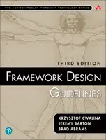 Richtlinien für die Rahmengestaltung: Konventionen, Redewendungen und Muster für wiederverwendbare .Net-Bibliotheken (Taschenbuch) - Framework Design Guidelines: Conventions, Idioms, and Patterns for Reusable .Net Libraries (Paperback)