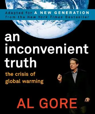 Eine unbequeme Wahrheit: Die Krise der globalen Erwärmung - An Inconvenient Truth: The Crisis of Global Warming