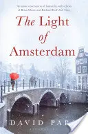 Das Licht von Amsterdam - Light of Amsterdam