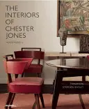 Die Innenräume von Chester Jones - The Interiors of Chester Jones