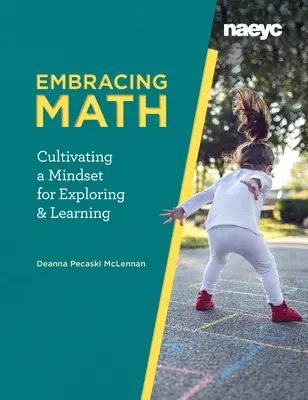Umarmung der Mathematik: Eine Einstellung zum Forschen und Lernen kultivieren - Embracing Math: Cultivating a Mindset for Exploring and Learning