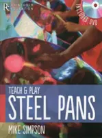 Mike Simpson - Steel Pans lehren und spielen - Mike Simpson - Teach and Play Steel Pans