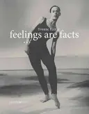 Gefühle sind Fakten: Ein Leben - Feelings Are Facts: A Life