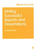 Erfolgreiche Berichte und Dissertationen schreiben - Writing Successful Reports and Dissertations