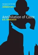 Die Auslöschung der Kaste: Die kommentierte kritische Ausgabe - Annihilation of Caste: The Annotated Critical Edition