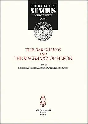 Baroulkos und die Mechanik des Reihers - Baroulkos and the Mechanics of Heron